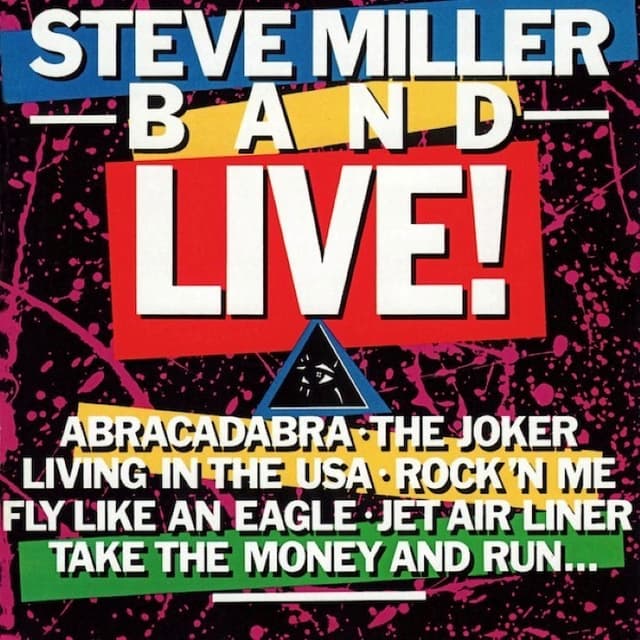 Steve Miller Band Live! cover