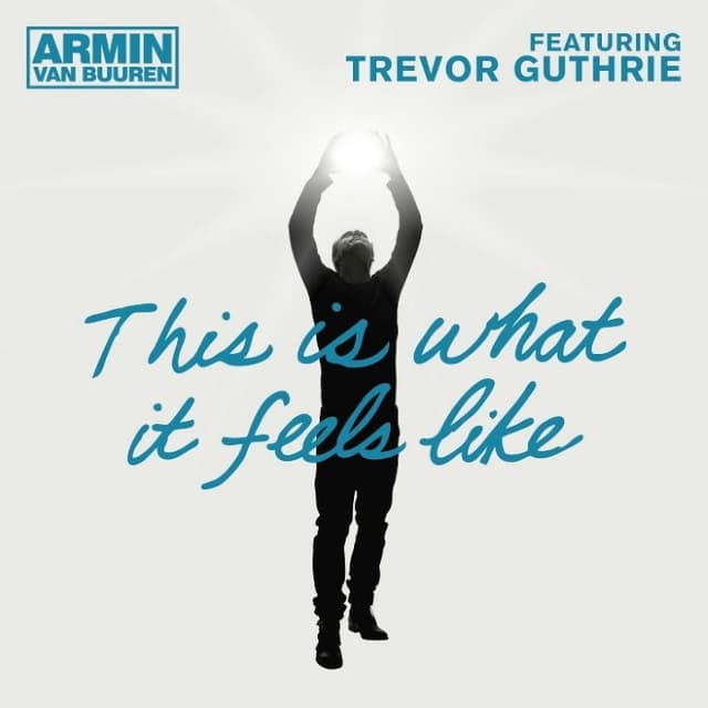 This Is What It Feels Like cover