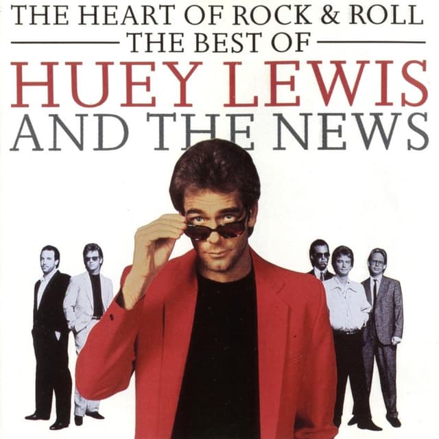 The Heart of Rock & Roll: The Best of Huey Lewis & The News cover