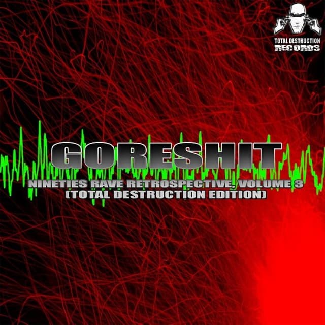 Nineties Rave Retrospective, Volume 3 (Total Destruction Edition) cover