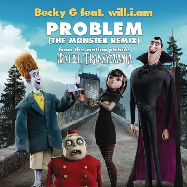 Problem (From "Hotel Transylvania") [The Monster Remix] cover
