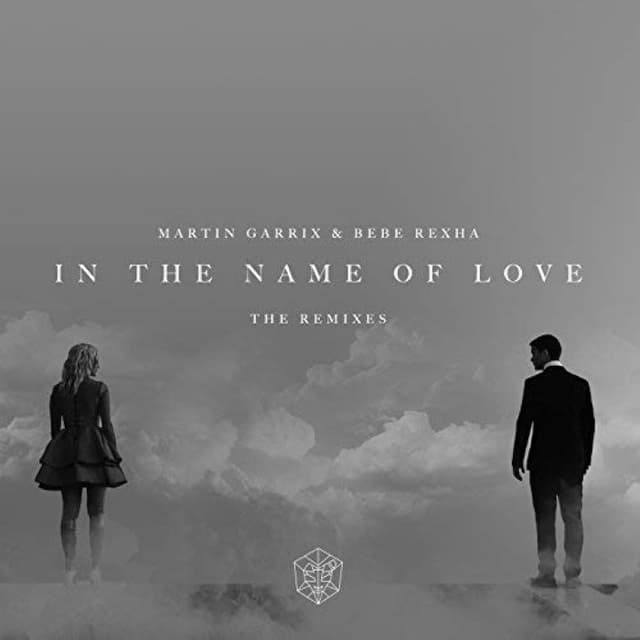 In the Name of Love (The Remixes) cover