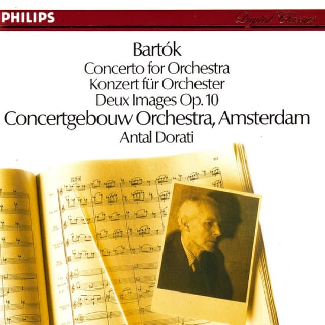 Concerto pour Orchestre / Deux images Op. 10 (Concertgebouw Orchestra Amsterdam feat. conductor: Antal Dorati) cover