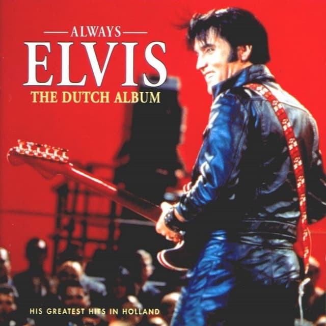 Always Elvis: The Dutch Album cover