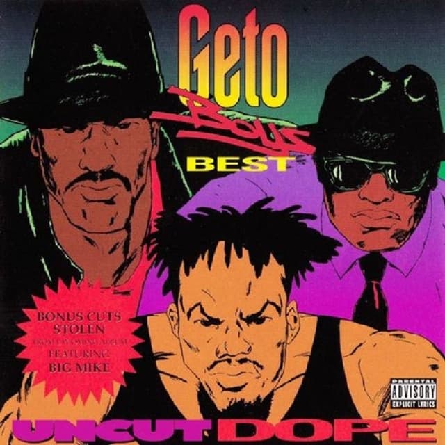 Uncut Dope: Geto Boys' Best cover