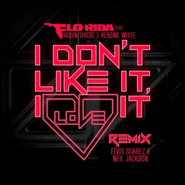 I Don't Like It, I Love It (Elvis Suarez & Neal Jackson remix) cover
