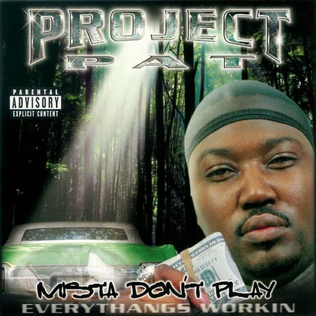 Mista Dont Play: Everythangs Workin cover