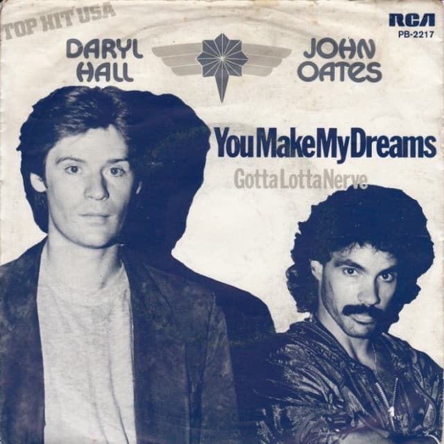 You Make My Dreams / Gotta Lotta Nerve cover