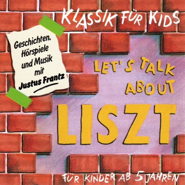 Klassik für Kids: Let's talk about Liszt cover