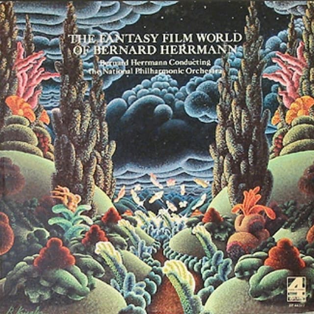 The Fantasy Film World Of Bernard Herrmann (National Philharmonic Orchestra feat. conductor Bernard Herrmann) cover
