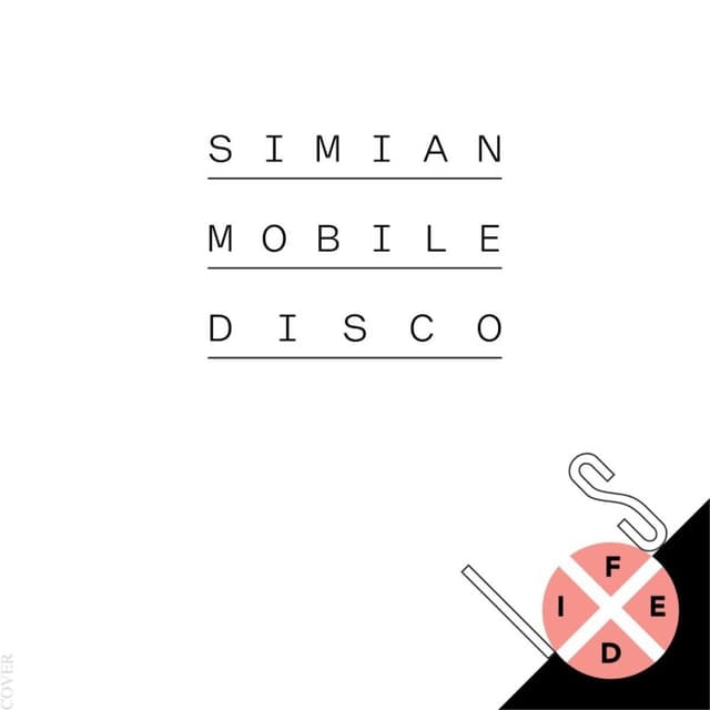 Simian Mobile Disco Is Fixed [DJ mix] cover