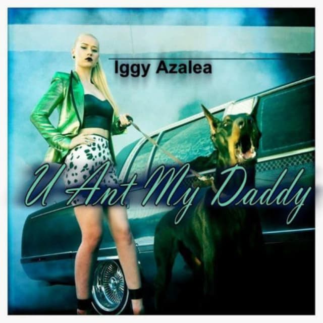 U Ain't My Daddy cover