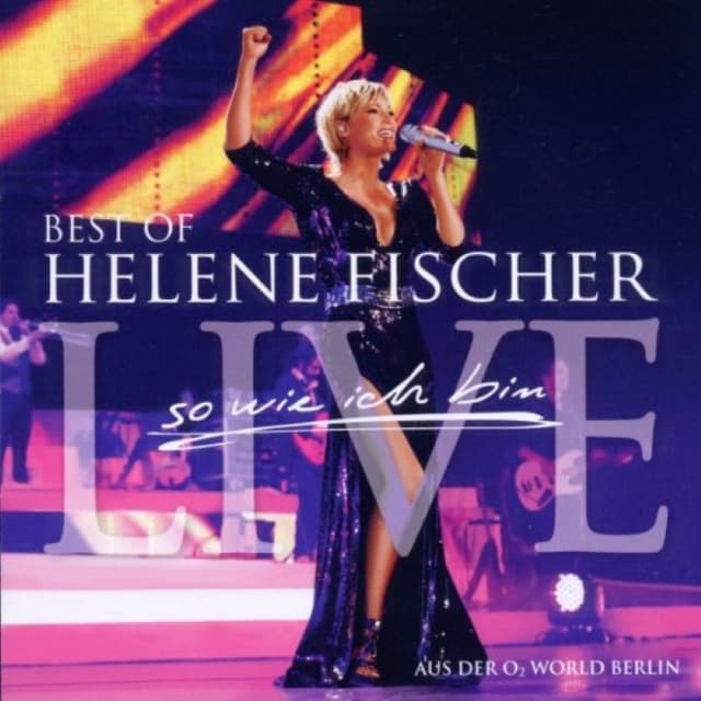 So wie ich bin: Best of Helene Fischer Live cover
