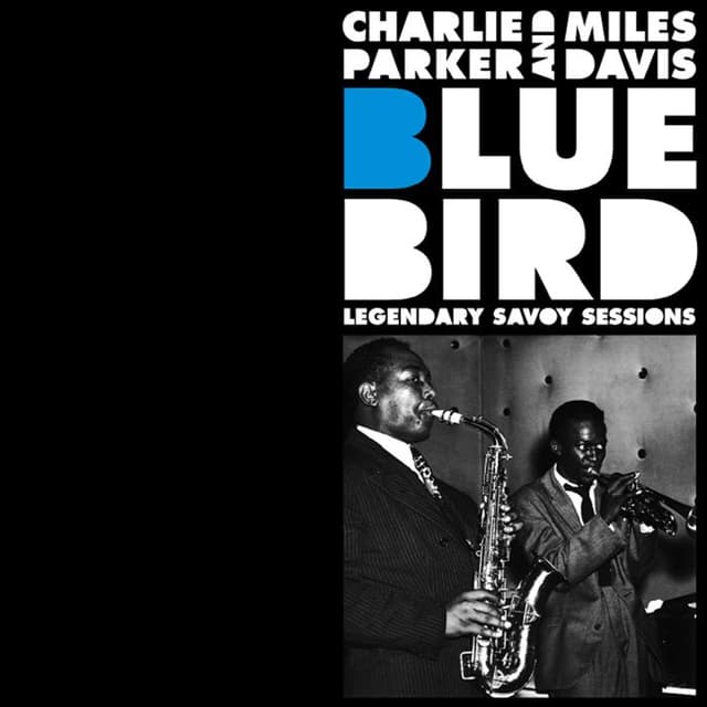Blue Bird: Legendary Savoy Sessions cover