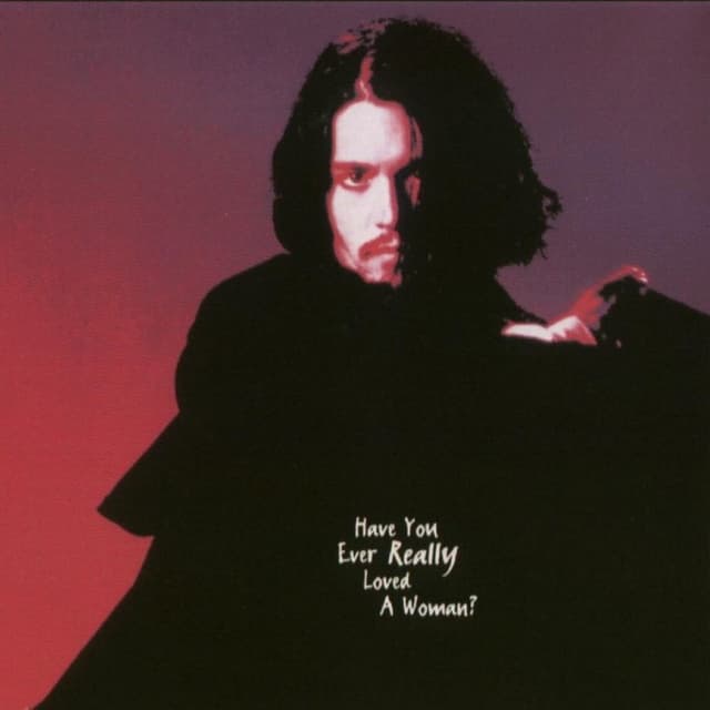 Have You Ever Really Loved a Woman? cover