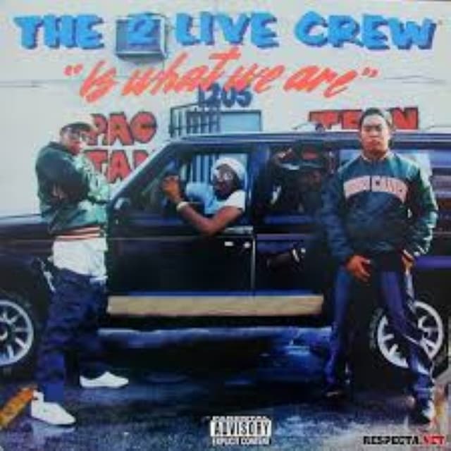 The 2 Live Crew Is What We Are cover