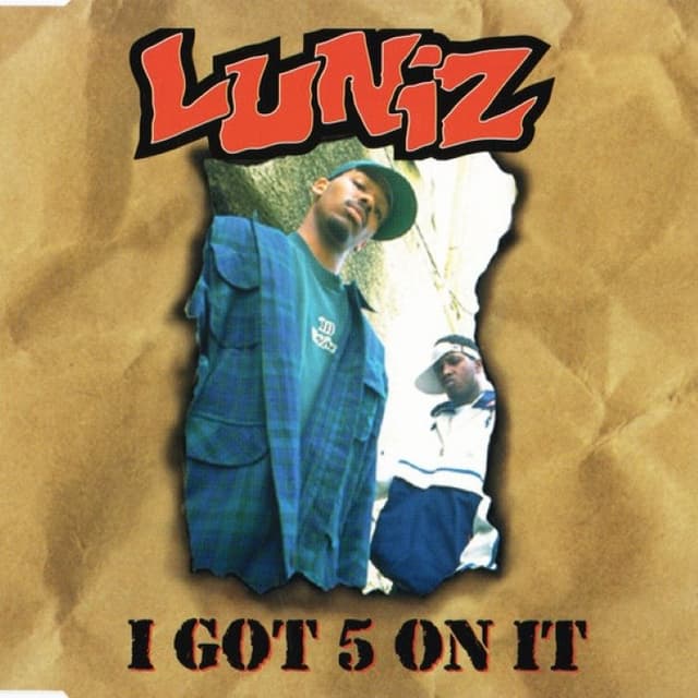 I Got 5 on It cover
