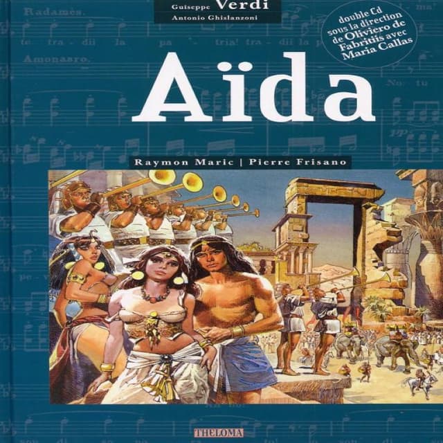 The Greatest Years of Maria Callas - Giuseppe Verdi: Aida cover