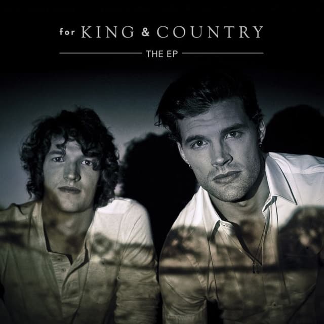 For King & Country — The EP cover