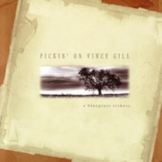 Pickin' on Vince Gill: A Bluegrass Tribute cover