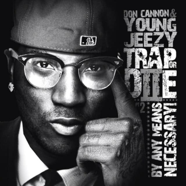 Trap or Die, Part 2: By Any Means Necessary cover