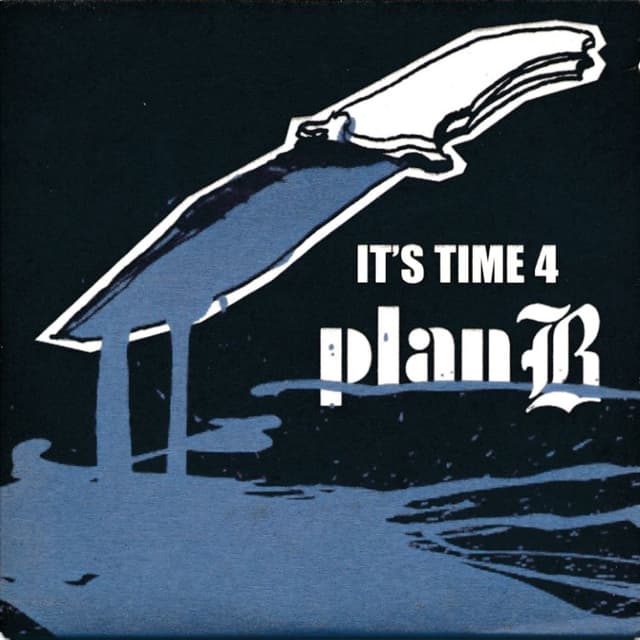 It's Time 4 Plan B cover