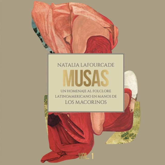Musas: Un homeje al folclore latinoamericano en manos de Los Macorinos, vol. 1 cover