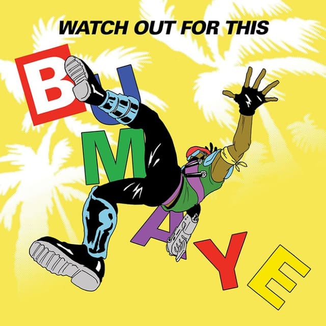 Watch Out for This (Bumaye) cover