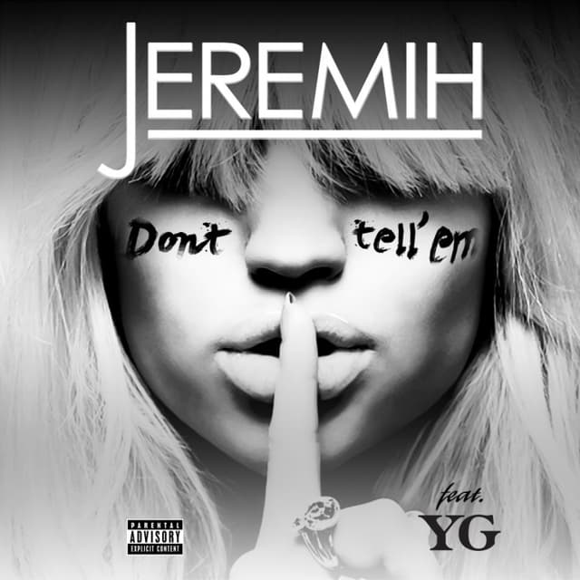 Don't Tell 'Em cover