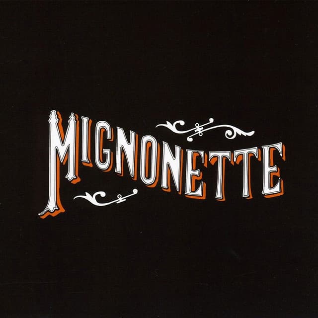 Mignonette cover