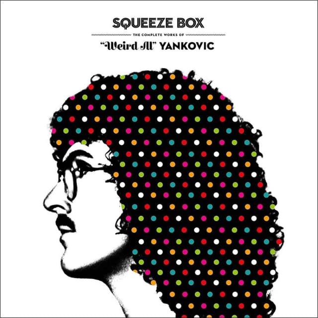 Squeeze Box: The Complete Works of “Weird Al” Yankovic cover