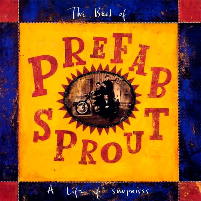 The Best of Prefab Sprout: A Life of Surprises cover