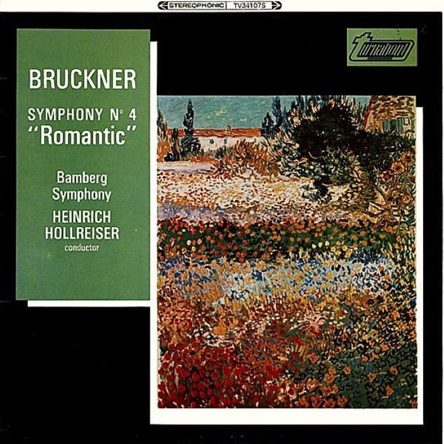 Bruckner Symphony No. 4 in E-flat major (Heinrich Hollreiser:Bamberg Symphony Orchestra cover