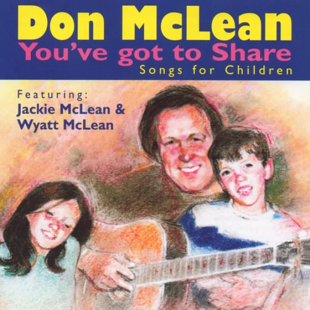 You've Got to Share: Songs for Children cover