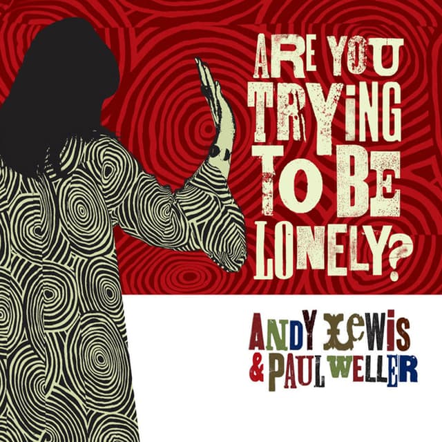 Are You Trying to Be Lonely cover