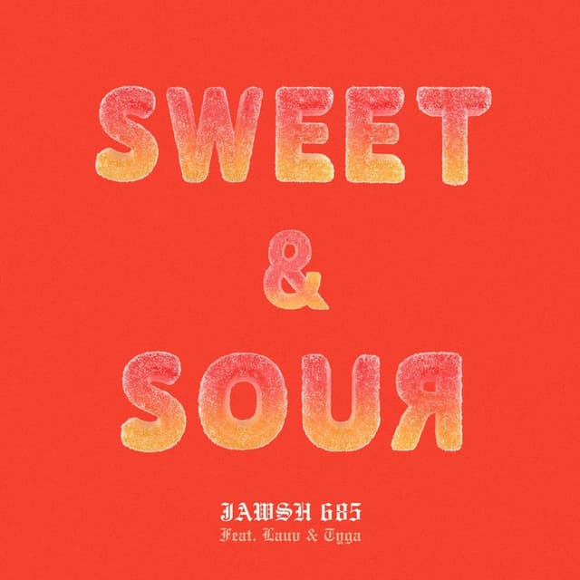 Sweet & Sour (feat. Lauv & Tyga) cover