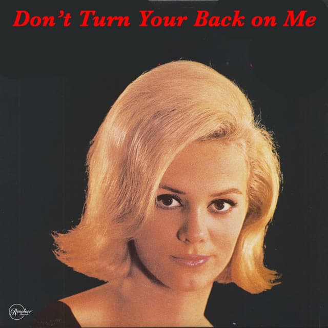Don't Turn Your Back on Me cover