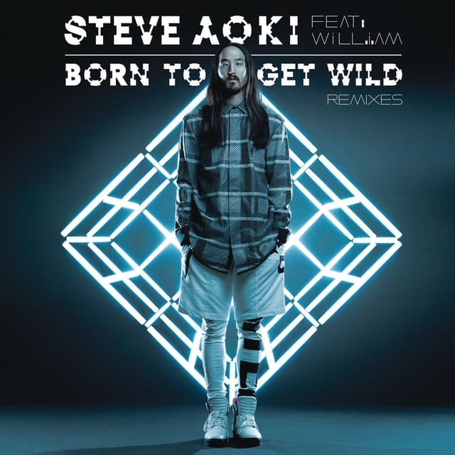 Born To Get Wild (feat. will.i.am) (Remixes) cover