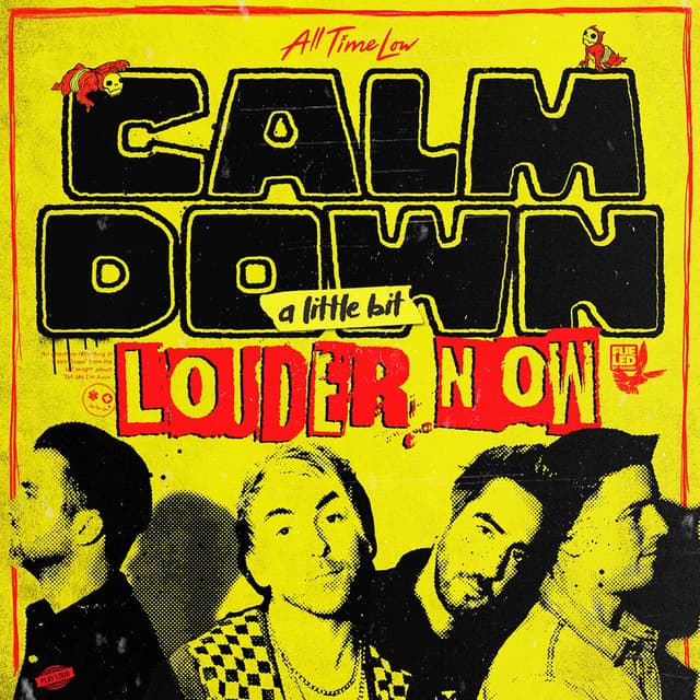 Calm Down (A Little Bit Louder Now) album cover