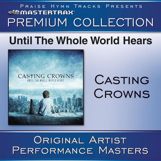 Until The Whole World Hears - Premium Collection cover