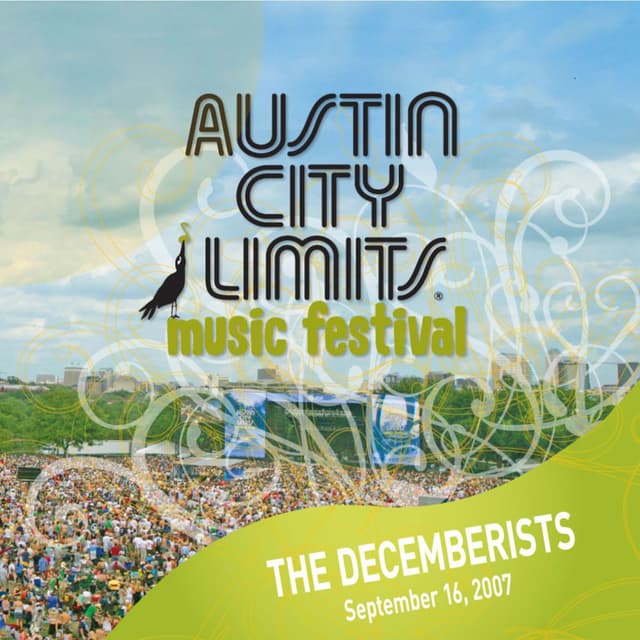 Live At Austin City Limits Music Festival 2007: The Decemberists cover