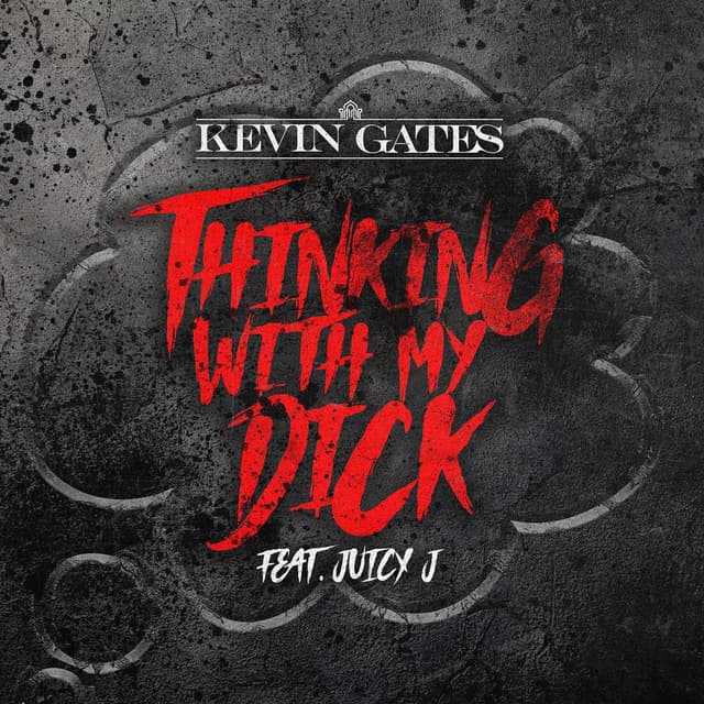 Thinking with My Dick (feat. Juicy J) cover