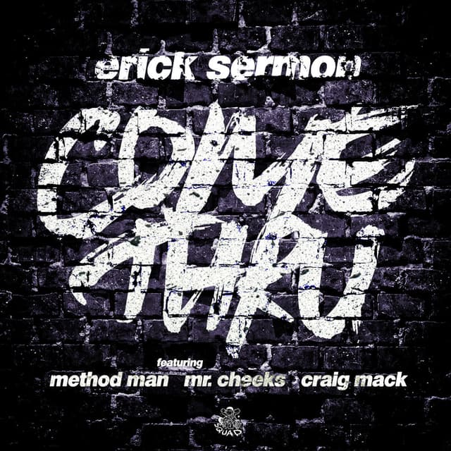 Come Thru (feat. Mr. Cheeks, Craig Mack & Method Man) cover