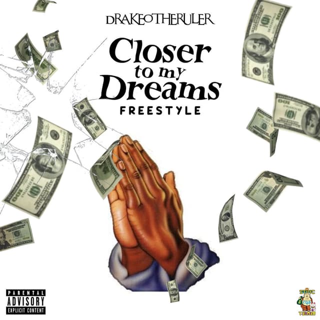 Closer to My Dreams Freestyle cover