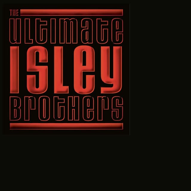 The Ultimate Isley Brothers cover