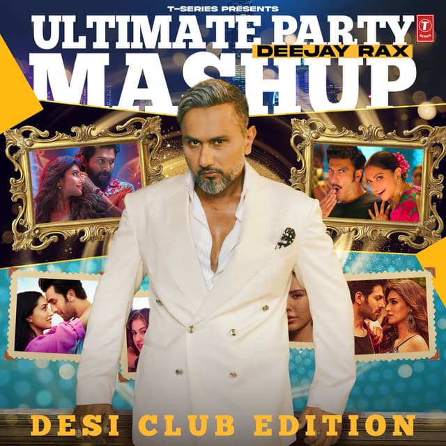 Ultimate Party Mashup - Desi Club Edition cover