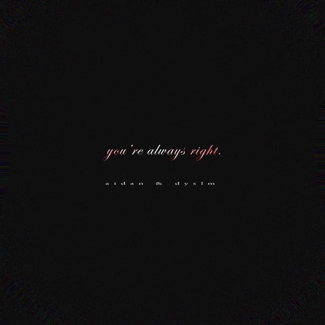 you're always right (feat. Dyslm) cover