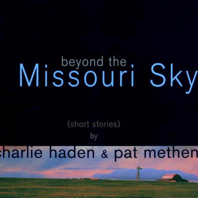 Beyond The Missouri Sky cover
