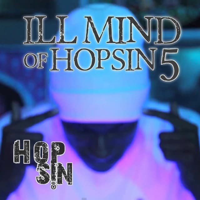Ill Mind of Hopsin 5 - Single cover