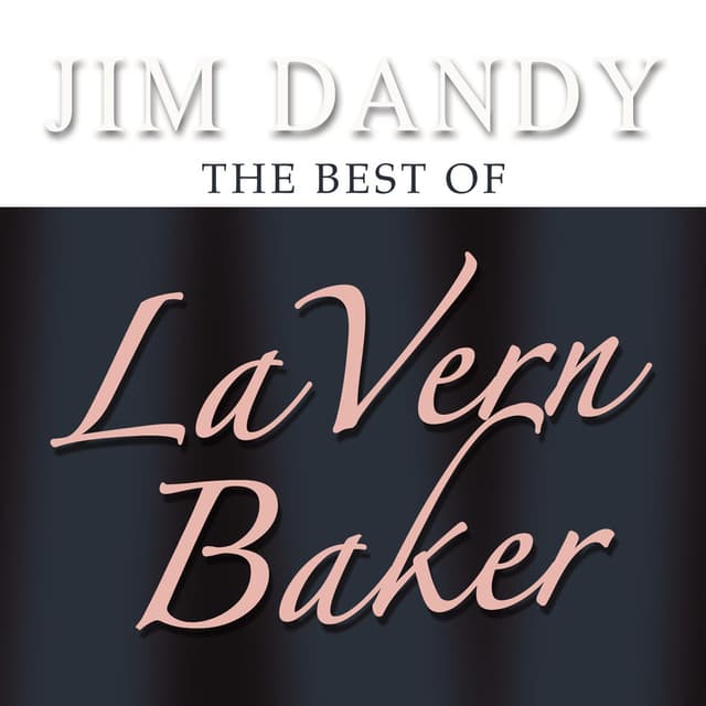 Jim Dandy - The Best of LaVern Baker cover